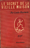 Le secret de la vieille maison. Leslie Charteris